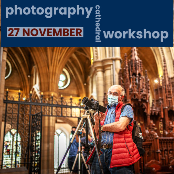Truro Cathedral photography workshop 27 November